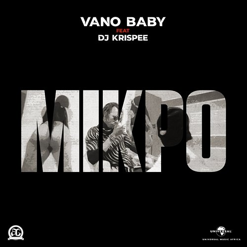 Mikpo Vano Baby feat. Dj Krispee