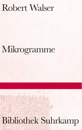 Mikrogramme Walser Robert