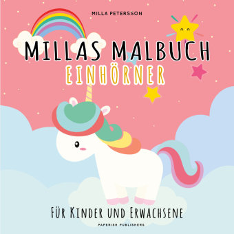 Millas Malbuch - Einhörner Petersson Milla
