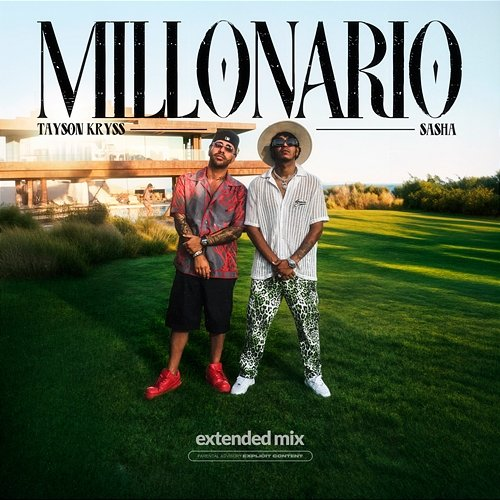 MILLONARIO Tayson Kryss, Sasha