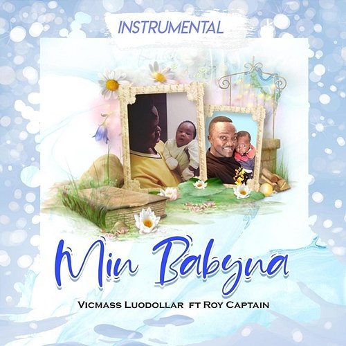 Min Babyna Vicmass Luodollar