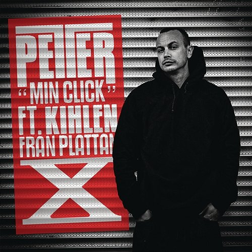 Min click Petter feat. Kihlen