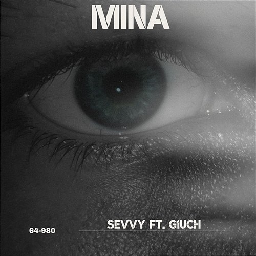 MINA Sevvy feat. G1uch