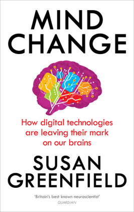 Mind Change Greenfield Susan