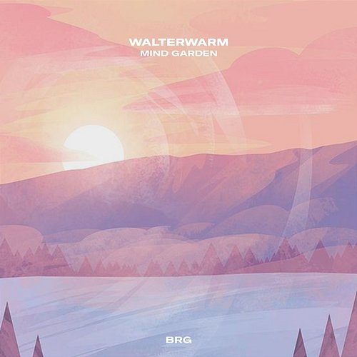 mind garden walterwarm & BRG Beats