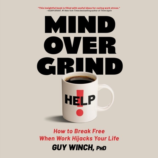 Mind Over Grind - audiobook Winch Guy