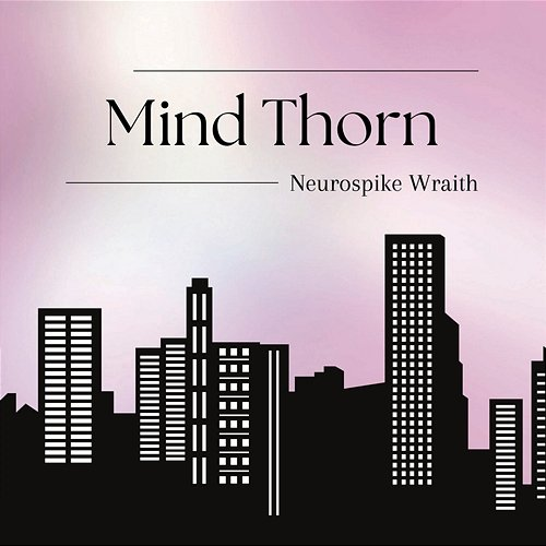 Mind Thorn Neurospike Wraith