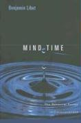 Mind Time Libet Benjamin