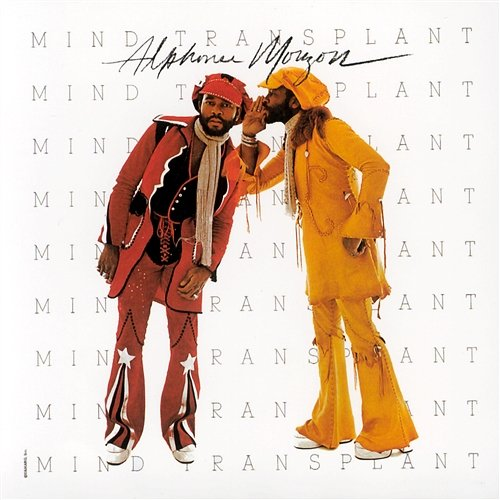 Mind Transplant Alphonse Mouzon