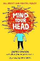 Mind Your Head Dawson Juno