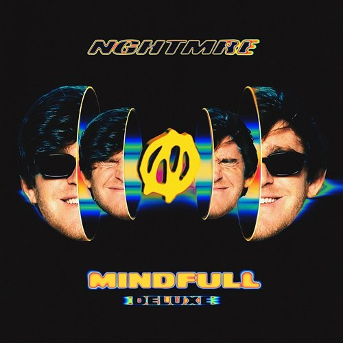 MINDFULL NGHTMRE