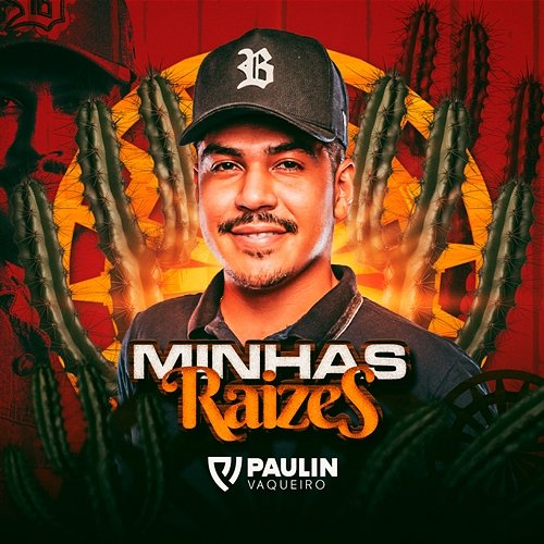 Minhas Raízes Paulin Vaqueiro