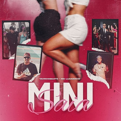 Mini saia TavinhoBeat's, Mc Luanzinho