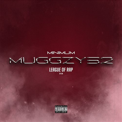 Minimum Muggzy52, League of Rap