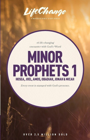 Minor Prophets 1 Navigators The