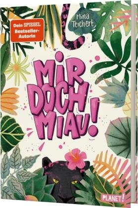 Mir doch MIAU! Planet! in der Thienemann-Esslinger Verlag GmbH