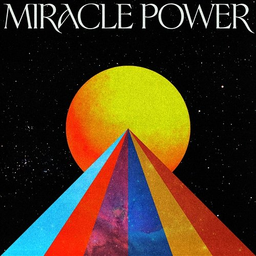 Miracle Power We The Kingdom