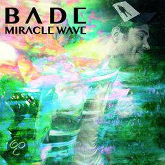 Miracle Wave, płyta winylowa Bade