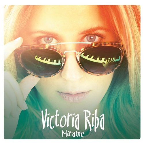 Mirame Victoria Riba