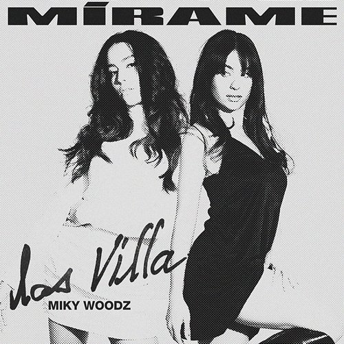Mírame Las Villa, Miky Woodz