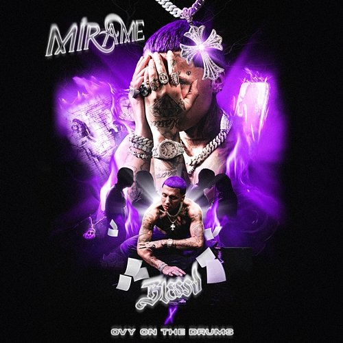 Mírame Blessd, Ovy On The Drums