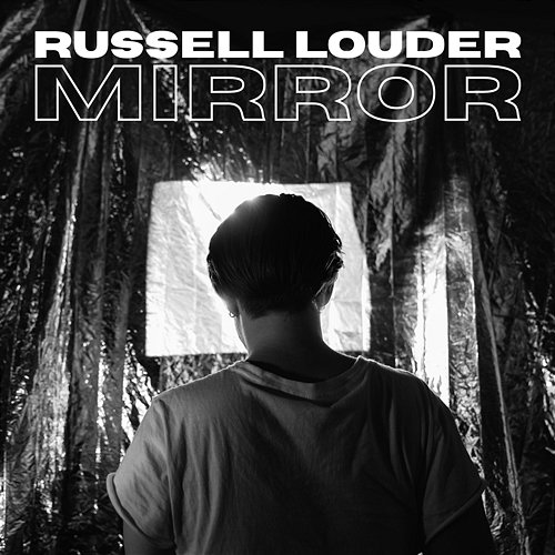 Mirror Russell Louder