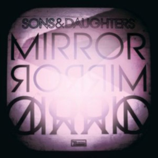 Mirror Mirror Sons & Daughters