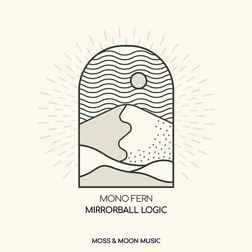 Mirrorball Logic Mono Fern