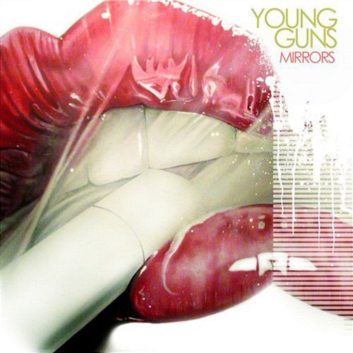 Mirrors Young Guns