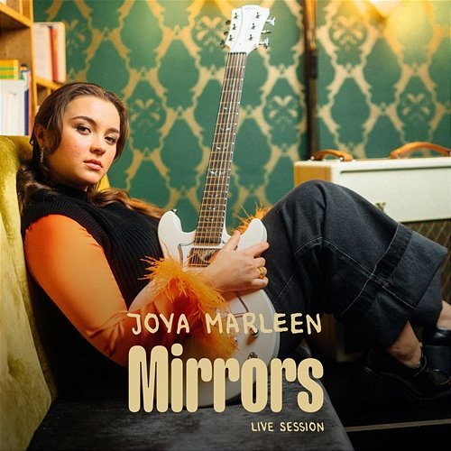 Mirrors Joya Marleen