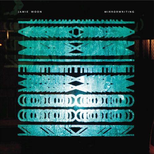 Mirrorwriting Jamie Woon