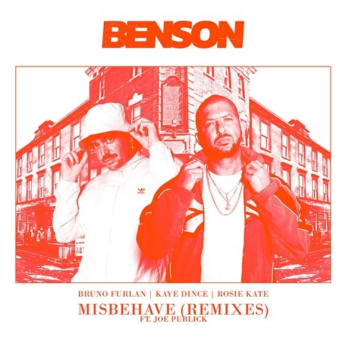 Misbehave Benson feat. Joe Publick
