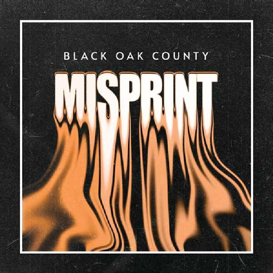 Misprint Black Oak County