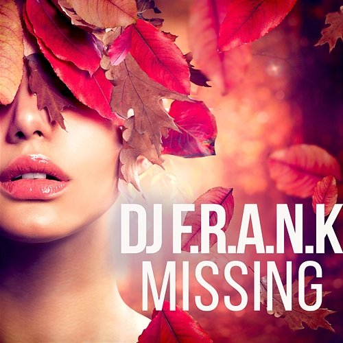 Missing 2010 DJ F.R.A.N.K.