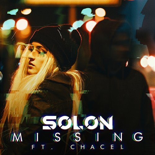 Missing SOLON feat. Chacel