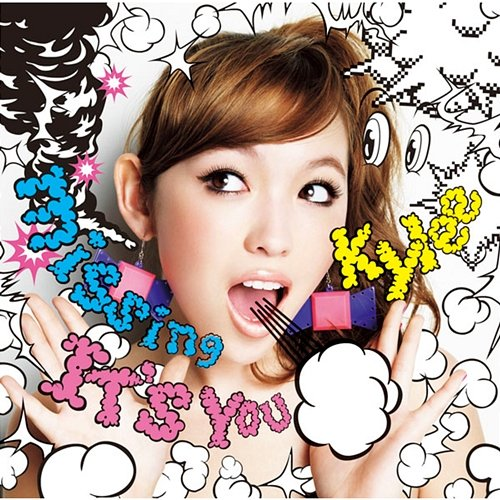 missing / IT'S YOU Kylee