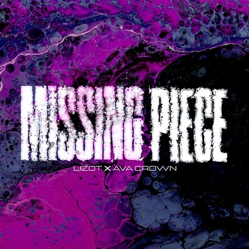 Missing Piece LIZOT, AVA CROWN
