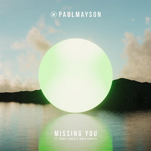 Missing You Paul Mayson, James Francis