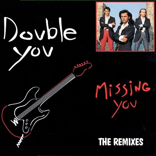 Missing You Remix Double You