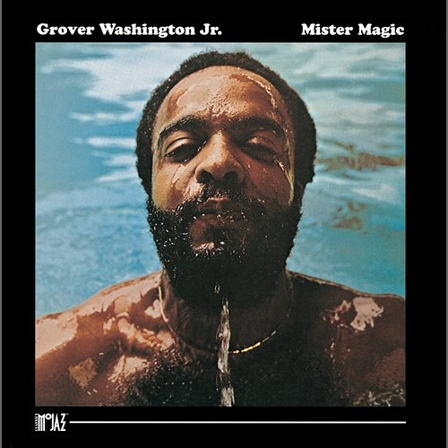 Mister Magic Grover Washington, Jr.
