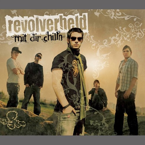 Mit dir chilln Revolverheld