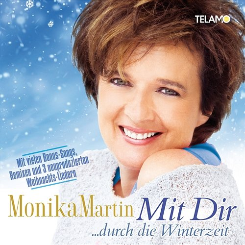 Mit Dir ... durch die Winterzeit Monika Martin