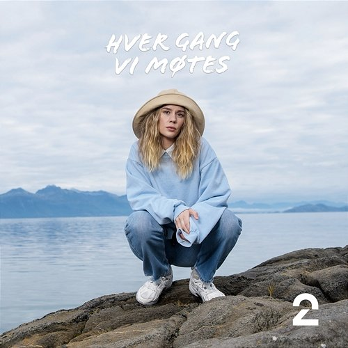 Mitt hjerte er ditt Anna Of The North, Hver gang vi møtes
