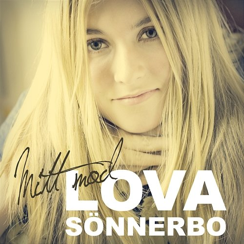Mitt mod Lova Sönnerbo