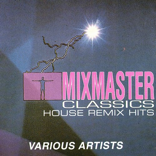 Mixmaster Classics Mixmaster