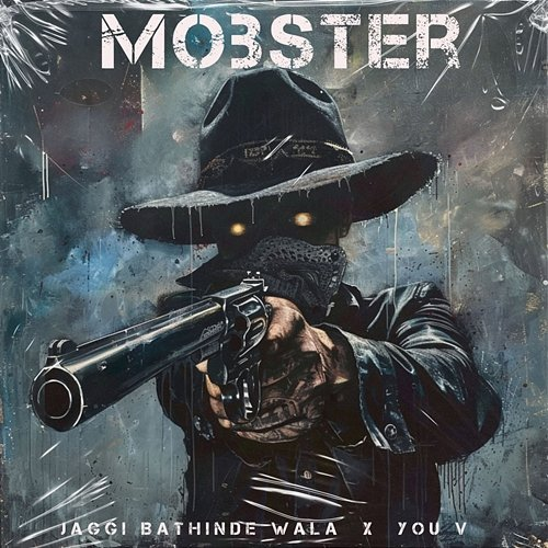 Mobster Jaggi Bathinde Wala & You V