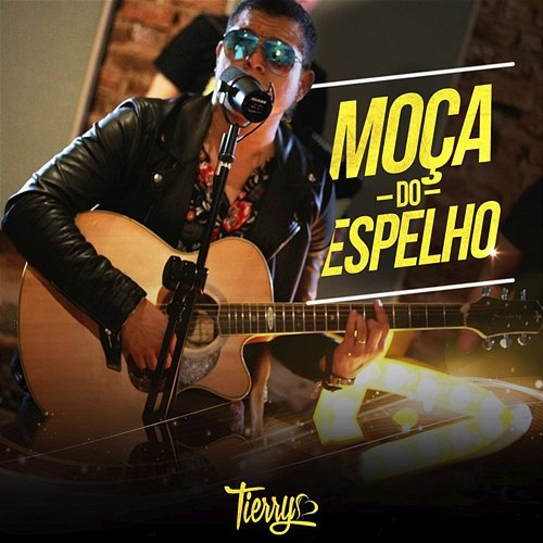 Moça Do Espelho Tierry