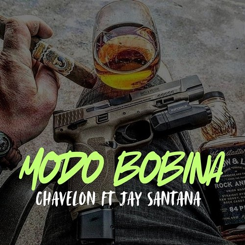 Modo Bobina Chavelon & Jay Santana Ml
