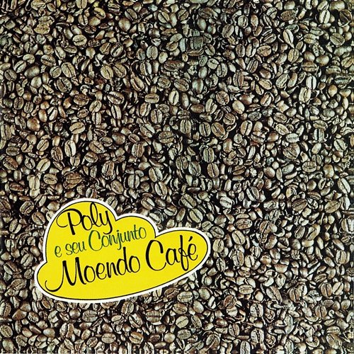 Moendo café Poly e seu Conjunto