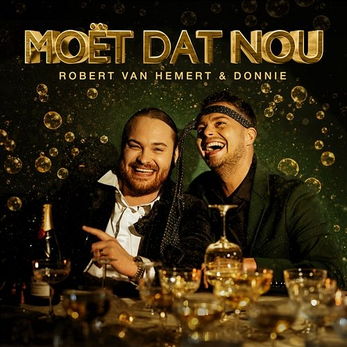 Moët Dat Nou Robert van Hemert, Donnie